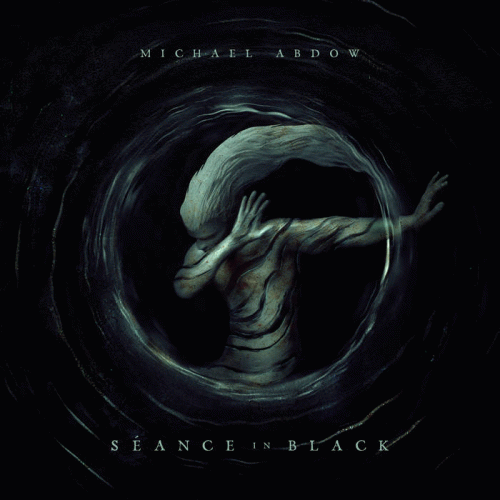 Michael Abdow : Séance in Black Michael Abdow : Séance in Black